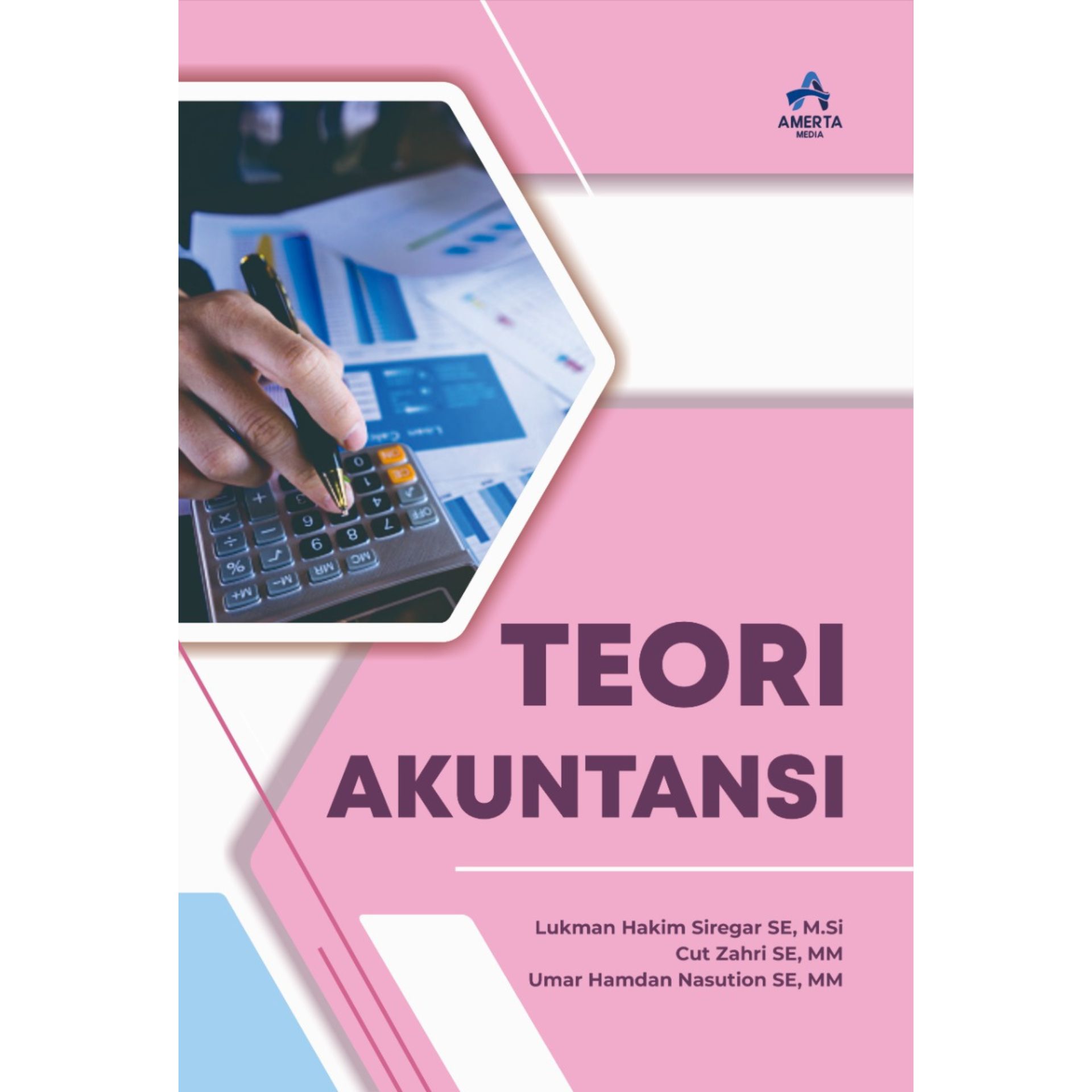 Teori Akuntansi - Amerta Media