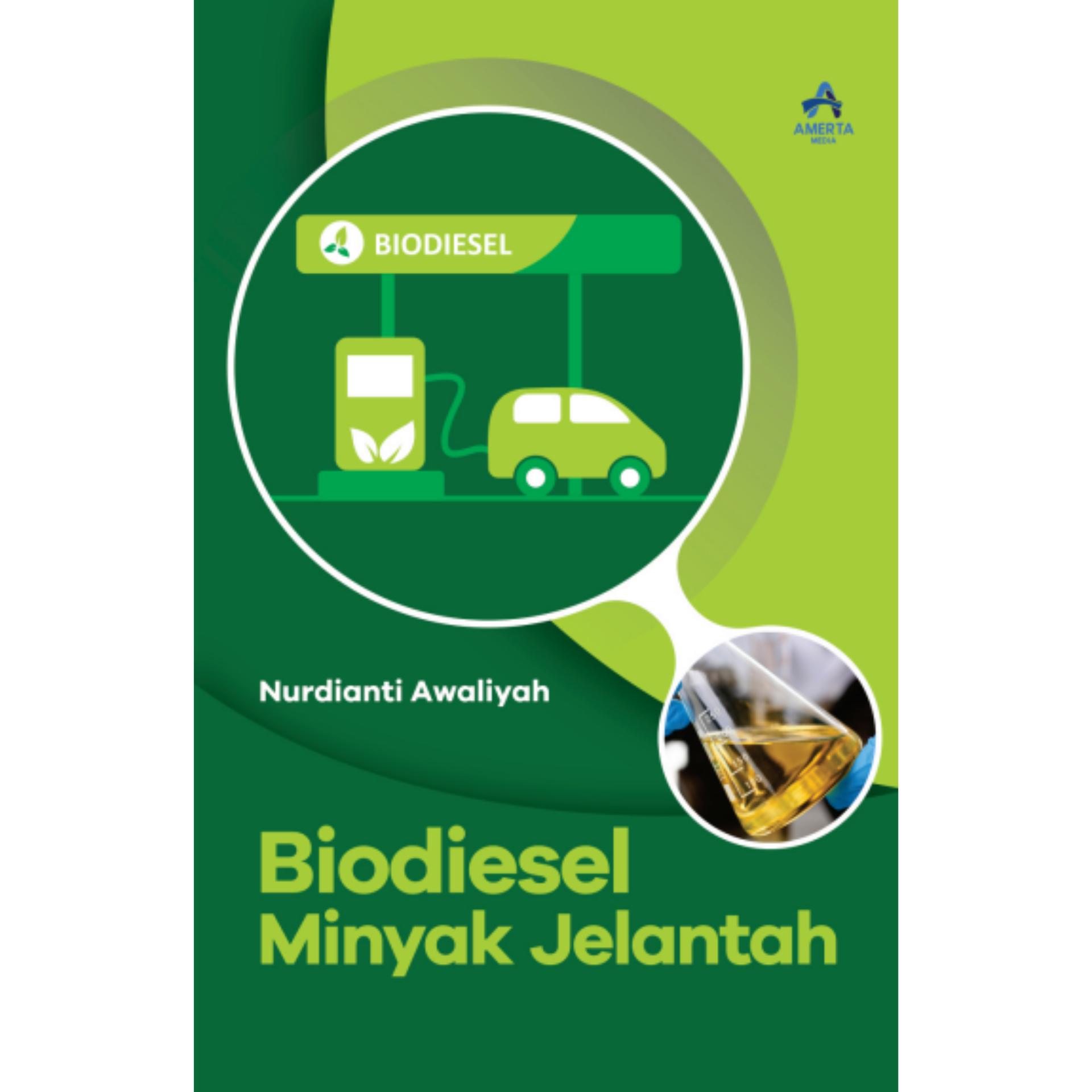 Biodiesel Minyak Jelantah - Amerta Media