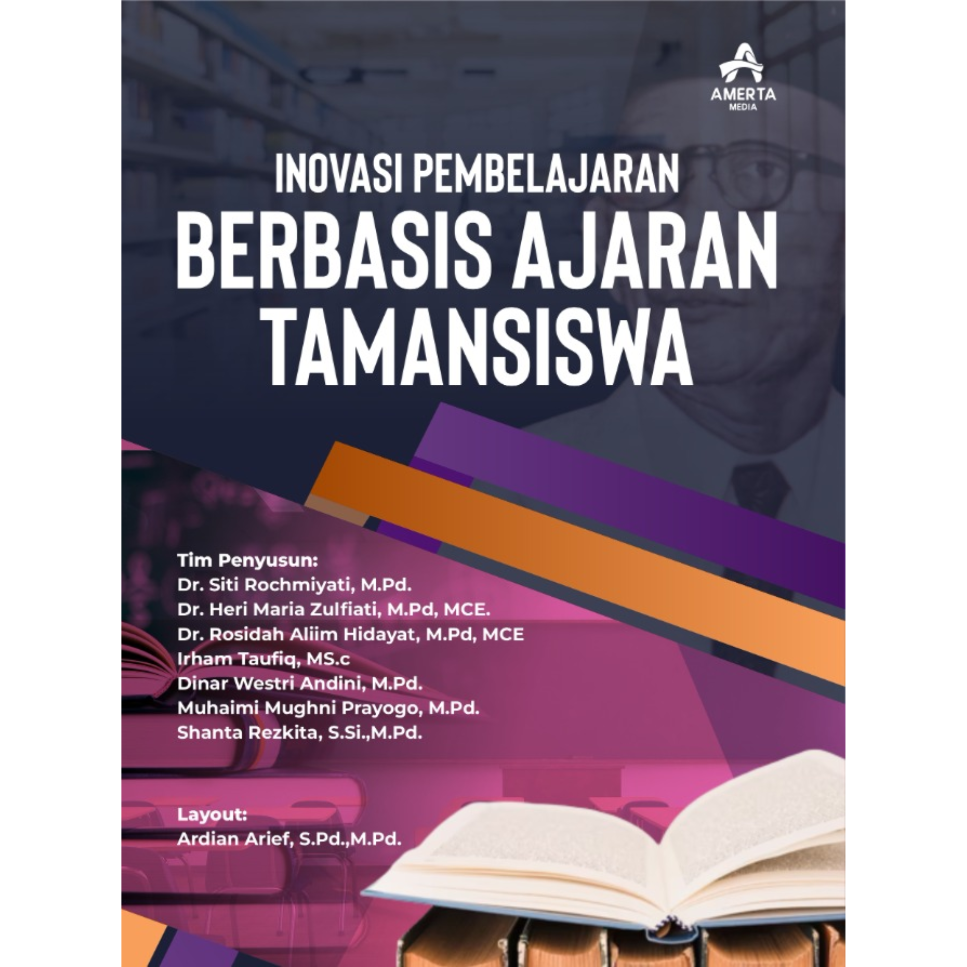 Inovasi Pembelajaran Berbasis Ajaran Tamansiswa - Amerta Media