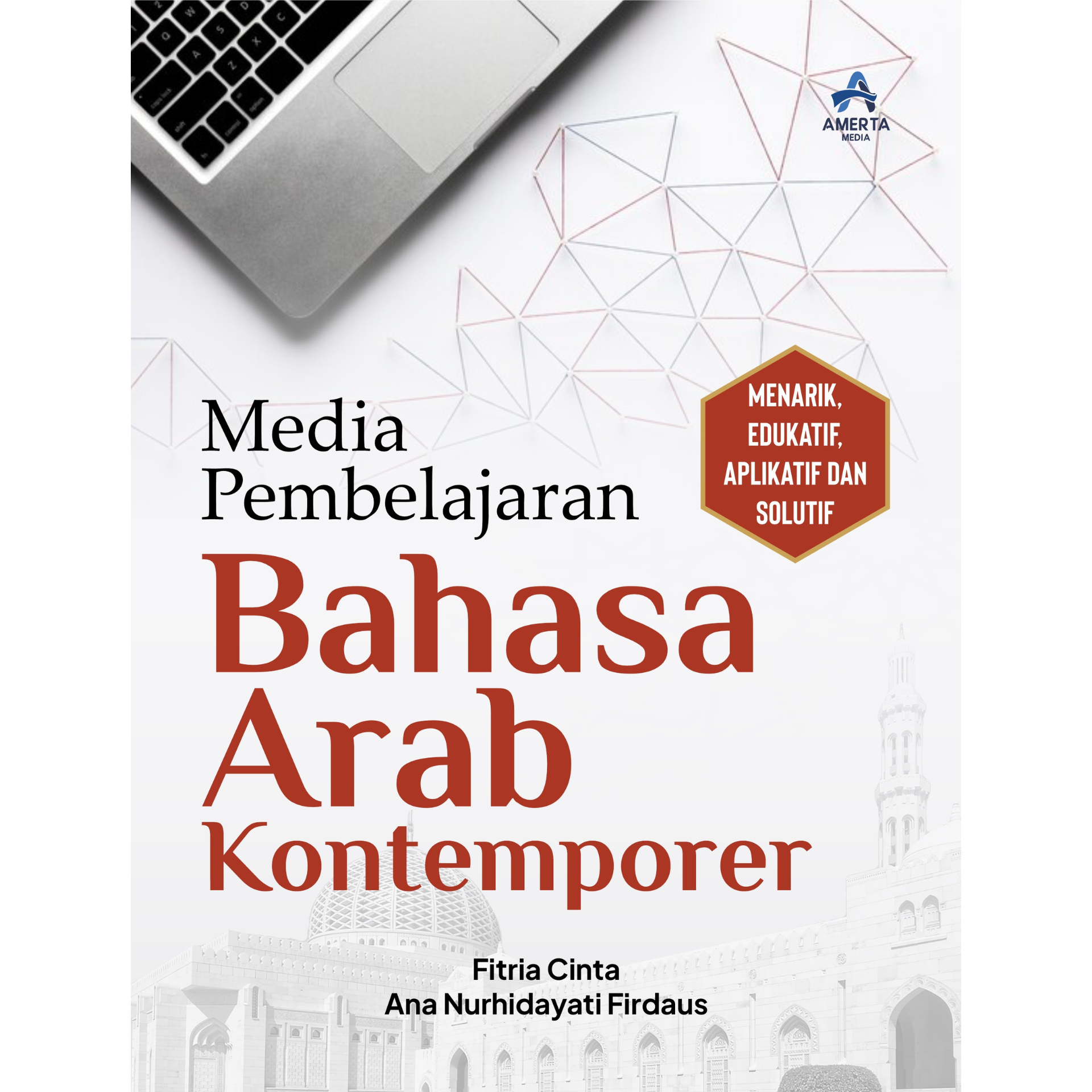 Media Pembelajaran Bahasa Arab Kontemporer Amerta Media 3388