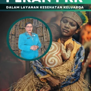 Peran PKK dalam Layanan Kesehatan Keluarga