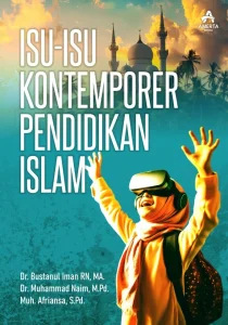 Isu-Isu Kontemporer Pendidikan Islam